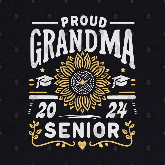 Proud GRANDMA of a 2024 Senior by rhazi mode plagget